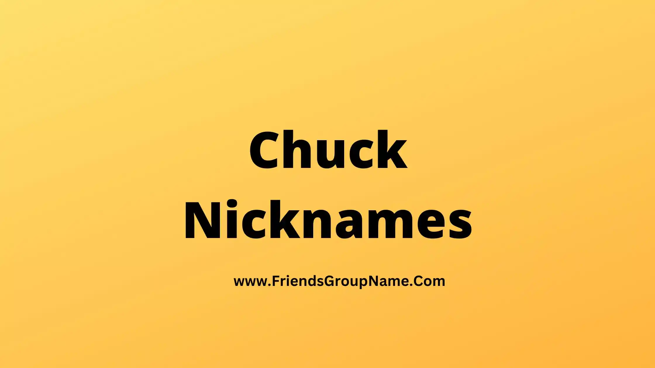 Chuck Nicknames