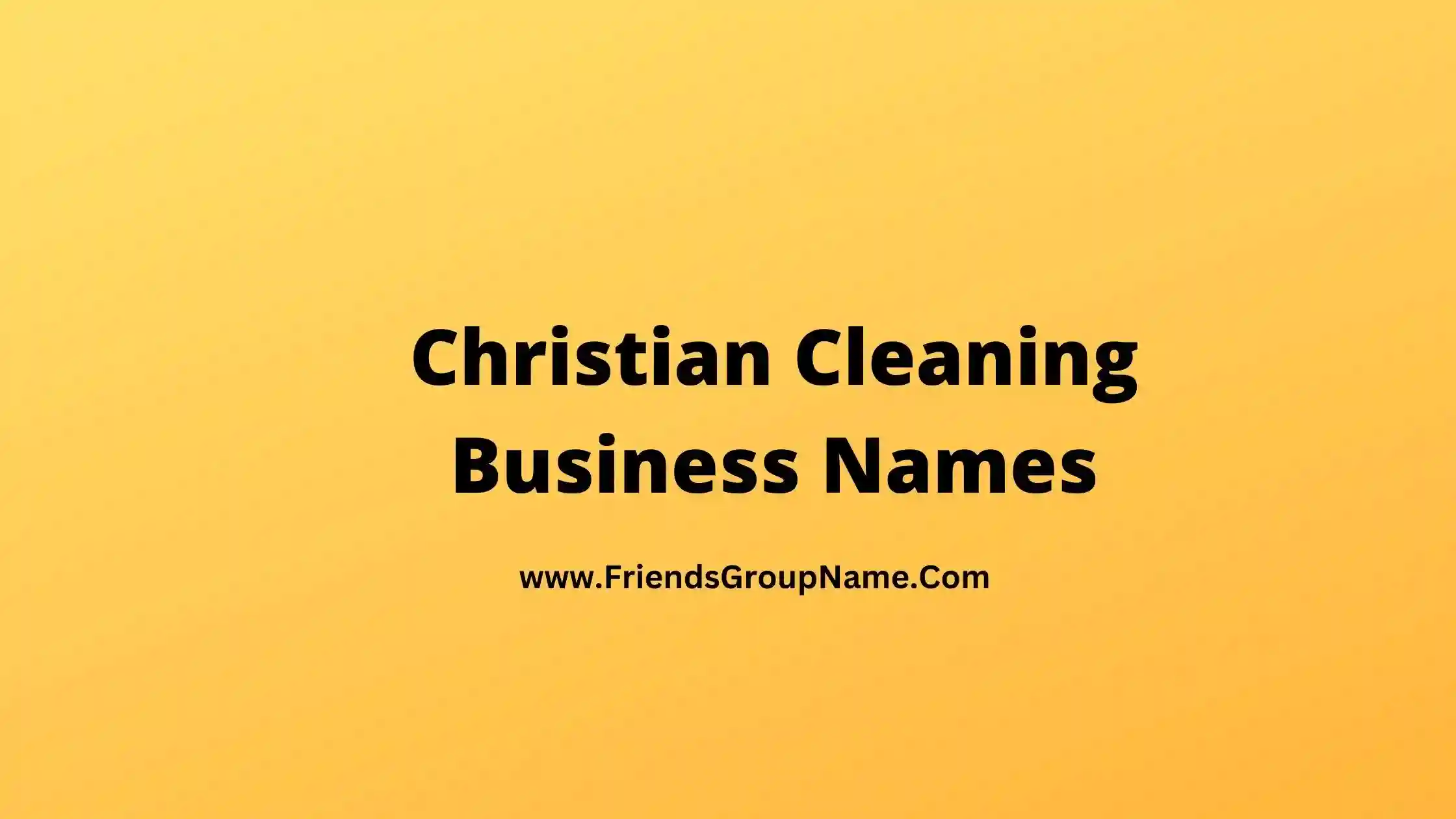 Christian Cleaning Business Names