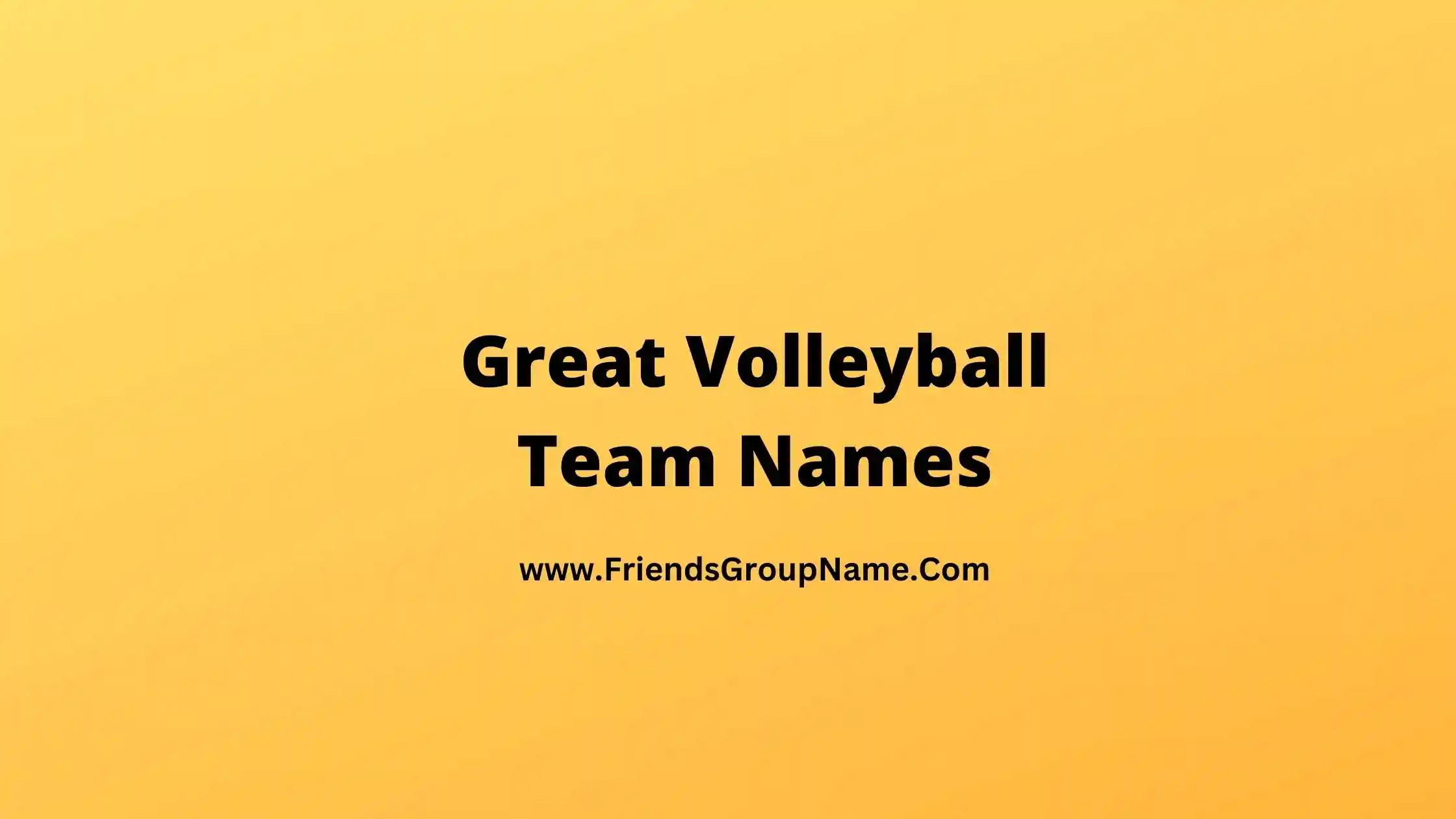 Great Volleyball Team Names