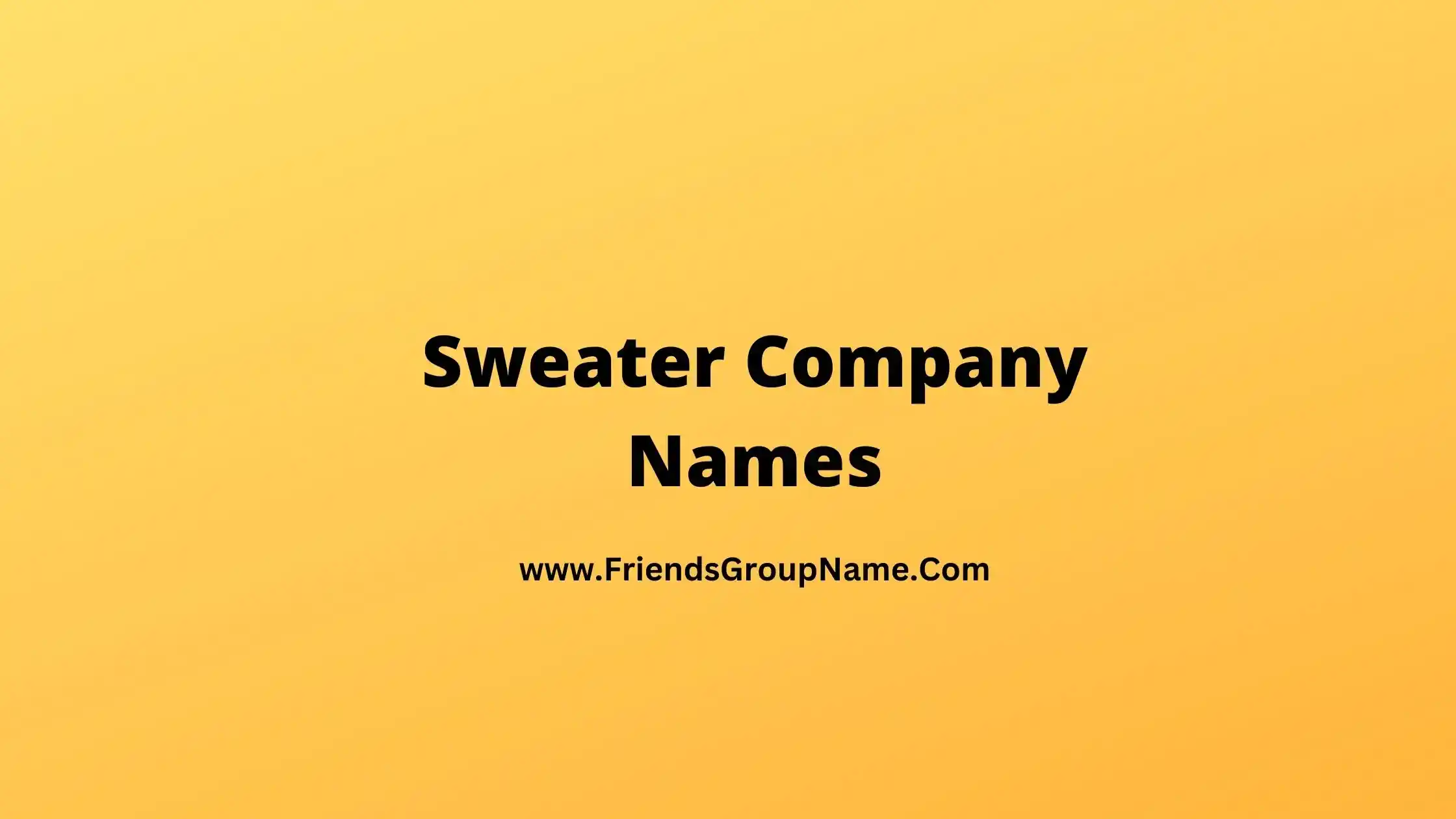 Sweater Company Names