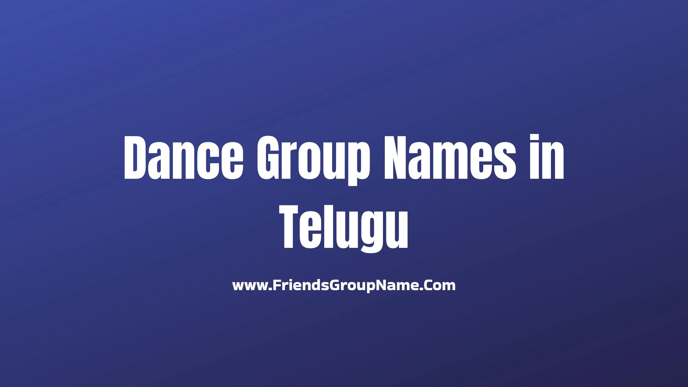 Dance Group Names in Telugu