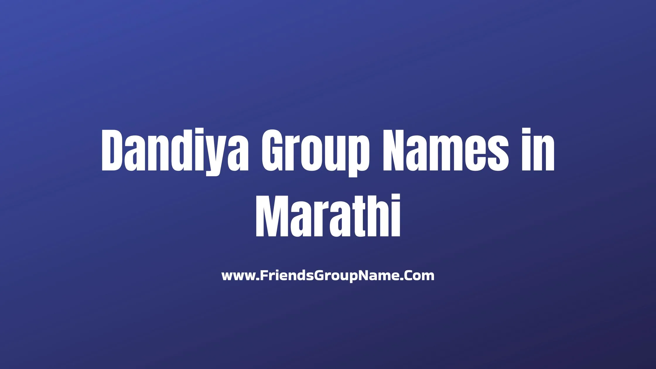 Dandiya Group Names in Marathi