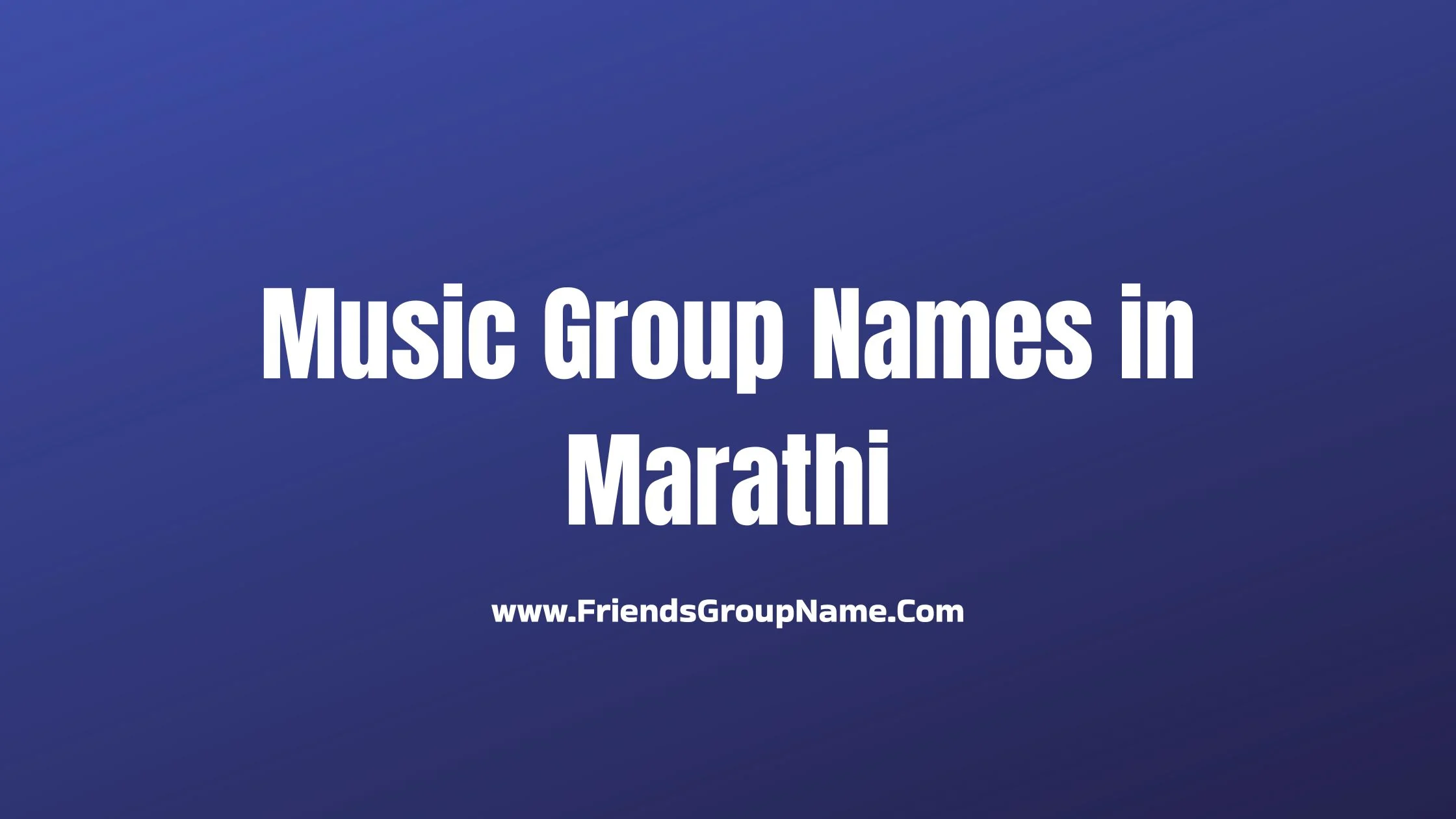 Music Group Names in Marathi 10 Music Group Names in Marathi